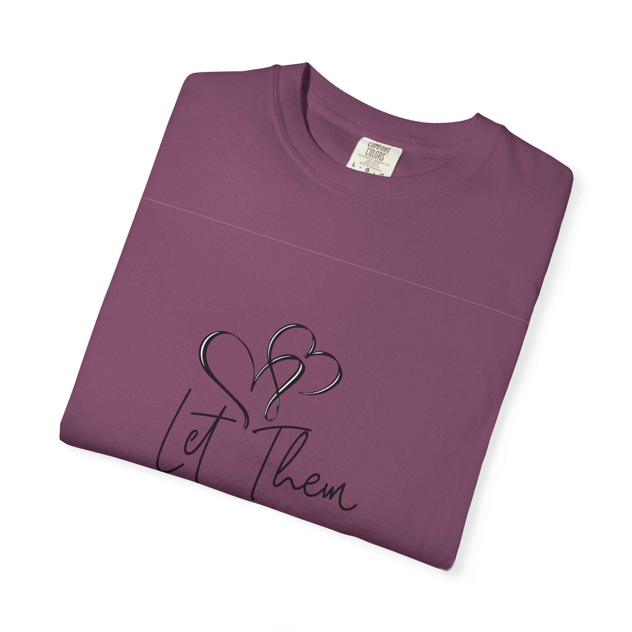 Let Them Heart Tee