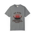 "Eat. Sleep. Football. Repeat."