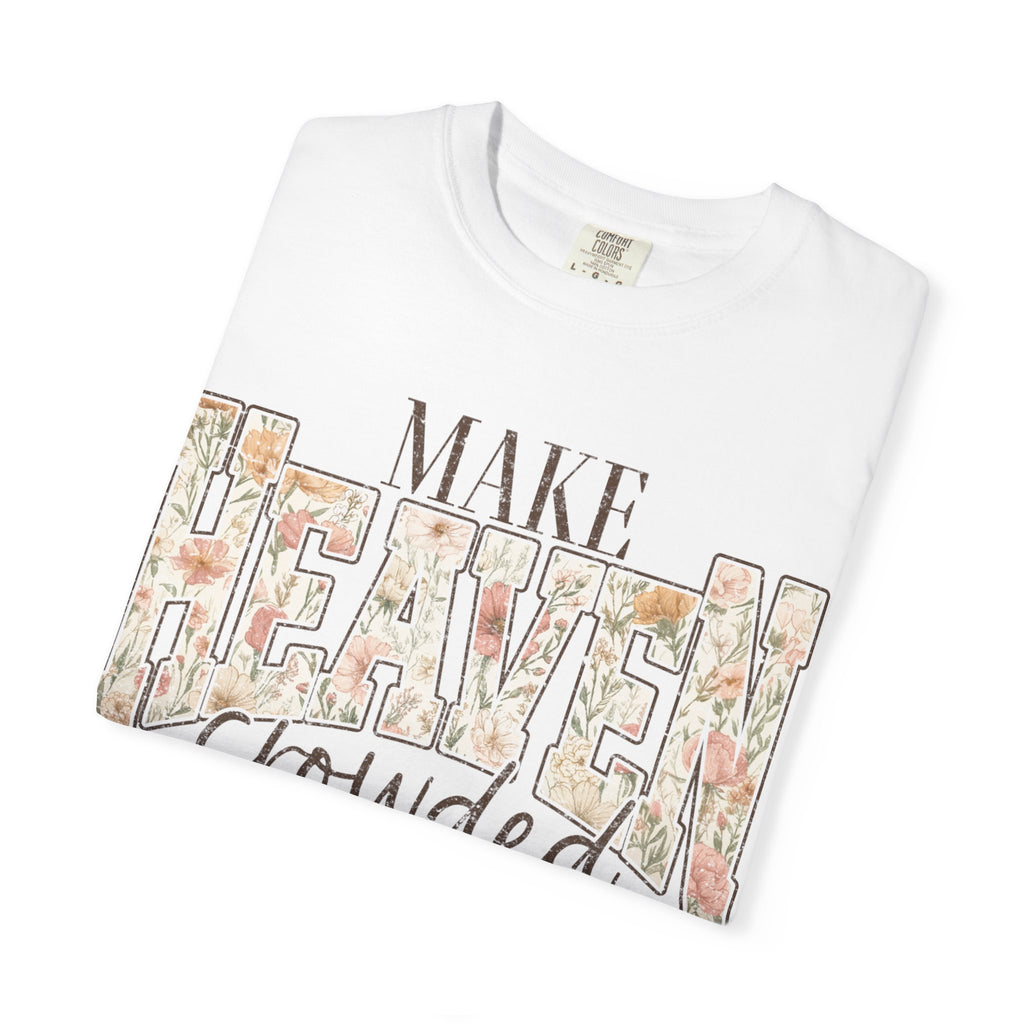 Make Heaven Crowded Floral T-Shirt