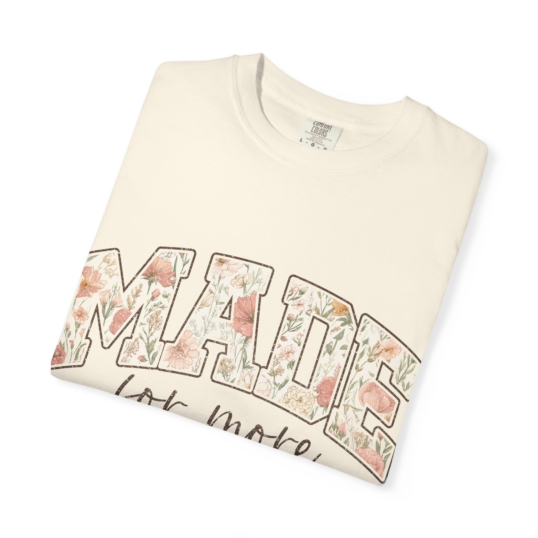 'Made for More' Inspirational Christian T-Shirt