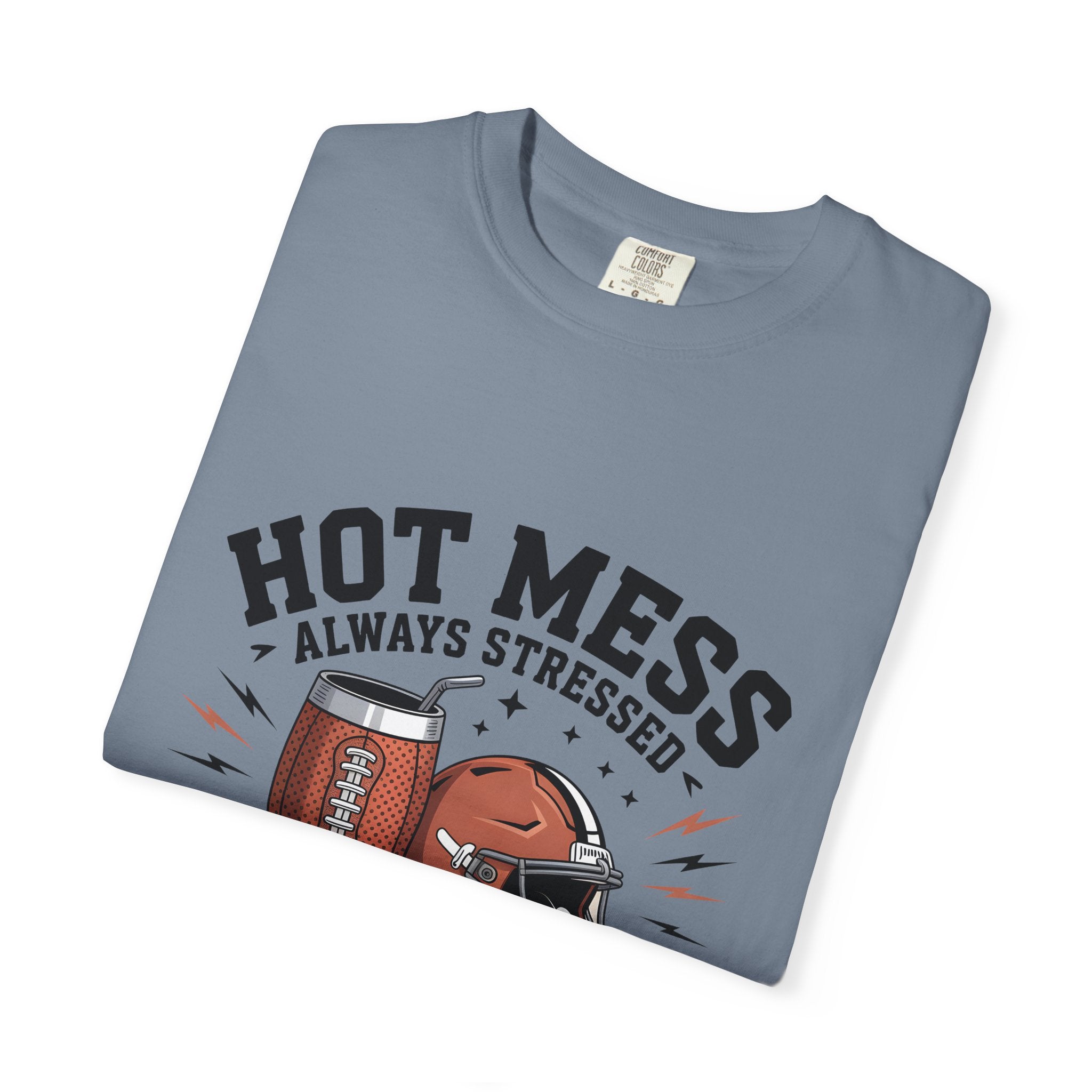 "Hot Mess, Always Stressed" Mom Tee