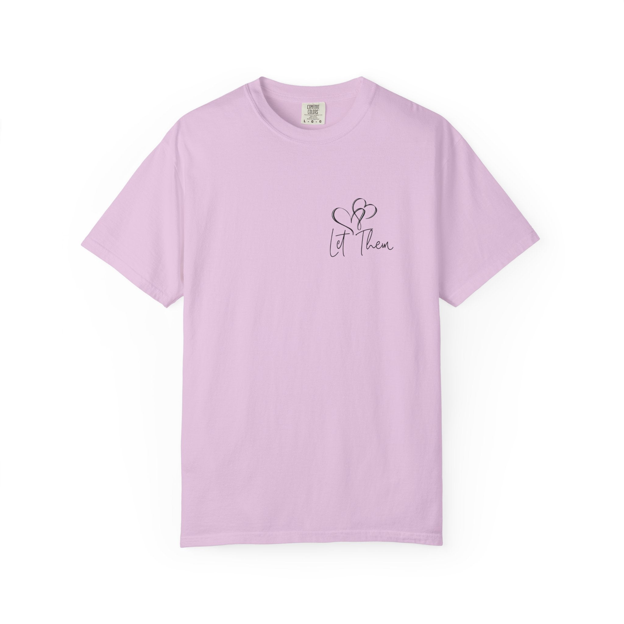 "Let Go" Front and Back design Tshirt