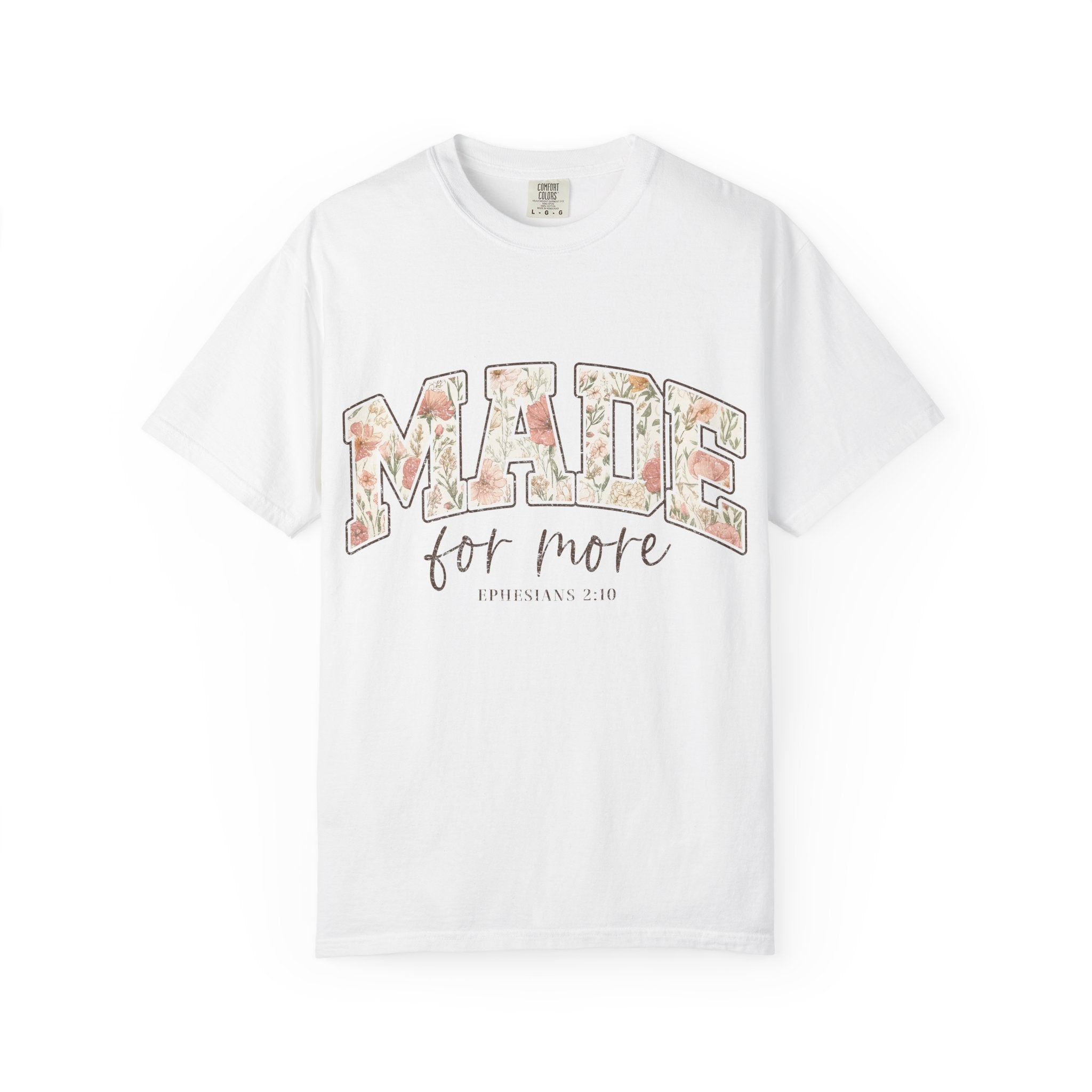 'Made for More' Inspirational Christian T-Shirt
