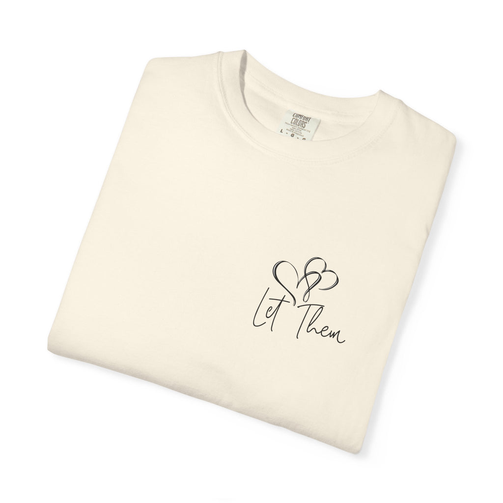 "Let Go" Front and Back design Tshirt