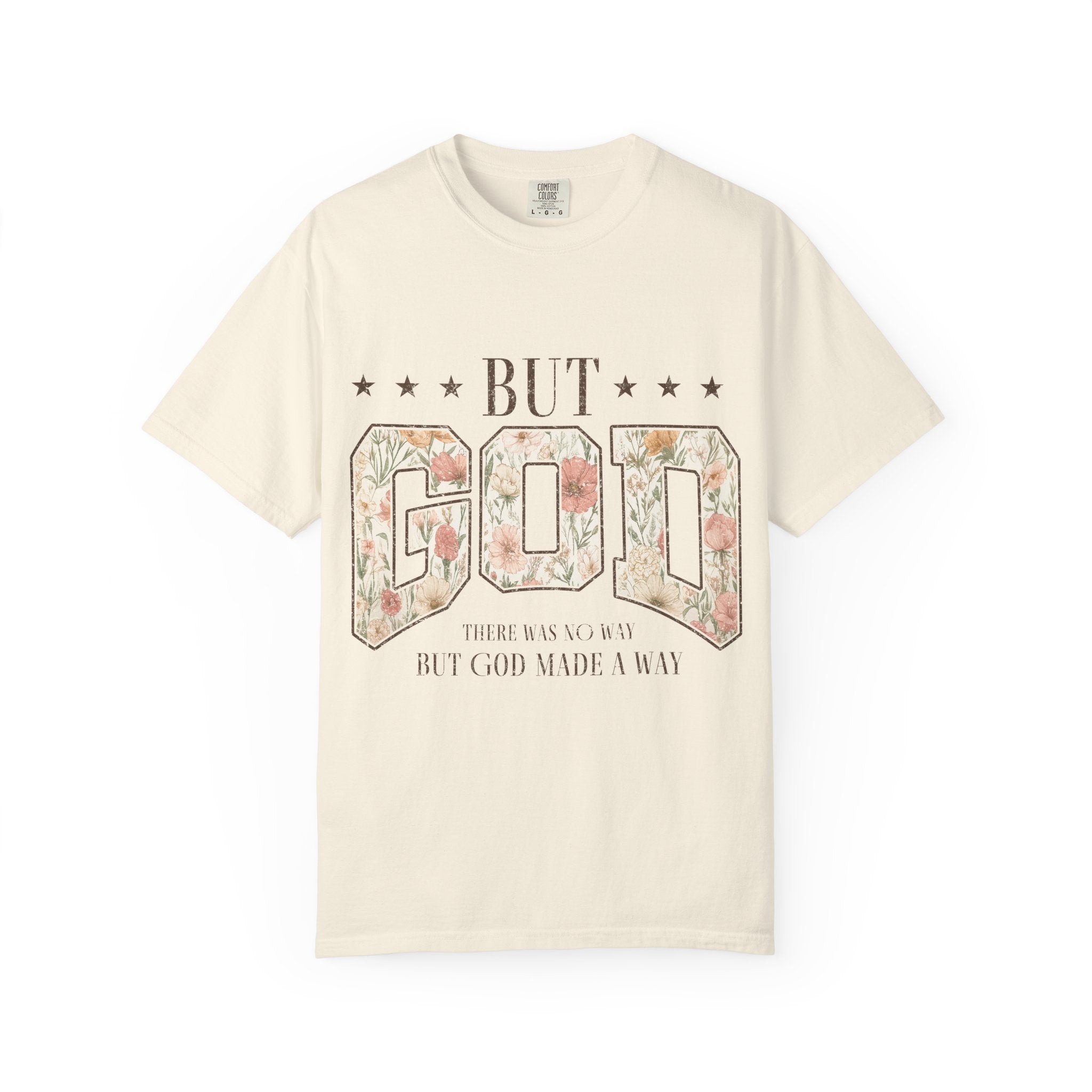 But God Floral T‑Shirt