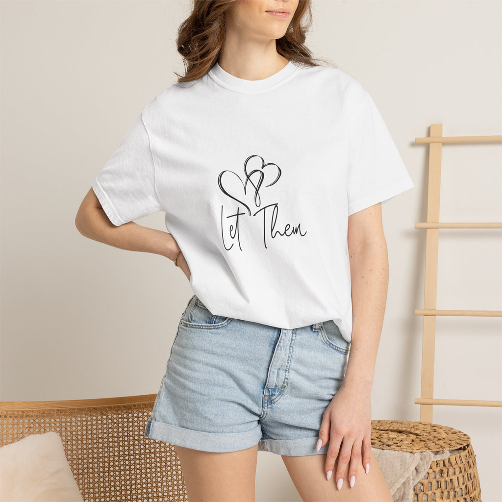 Let Them Heart Tee