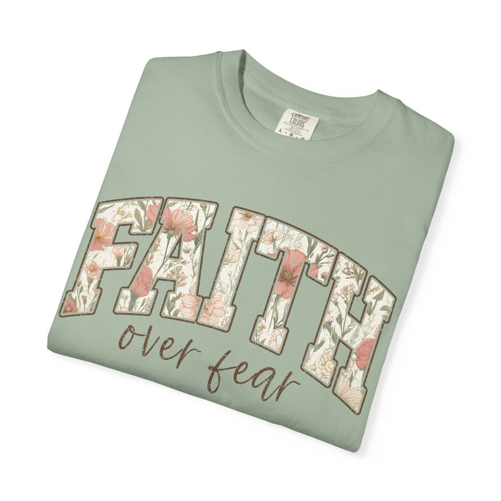 Faith Over Fear Floral T-Shirt
