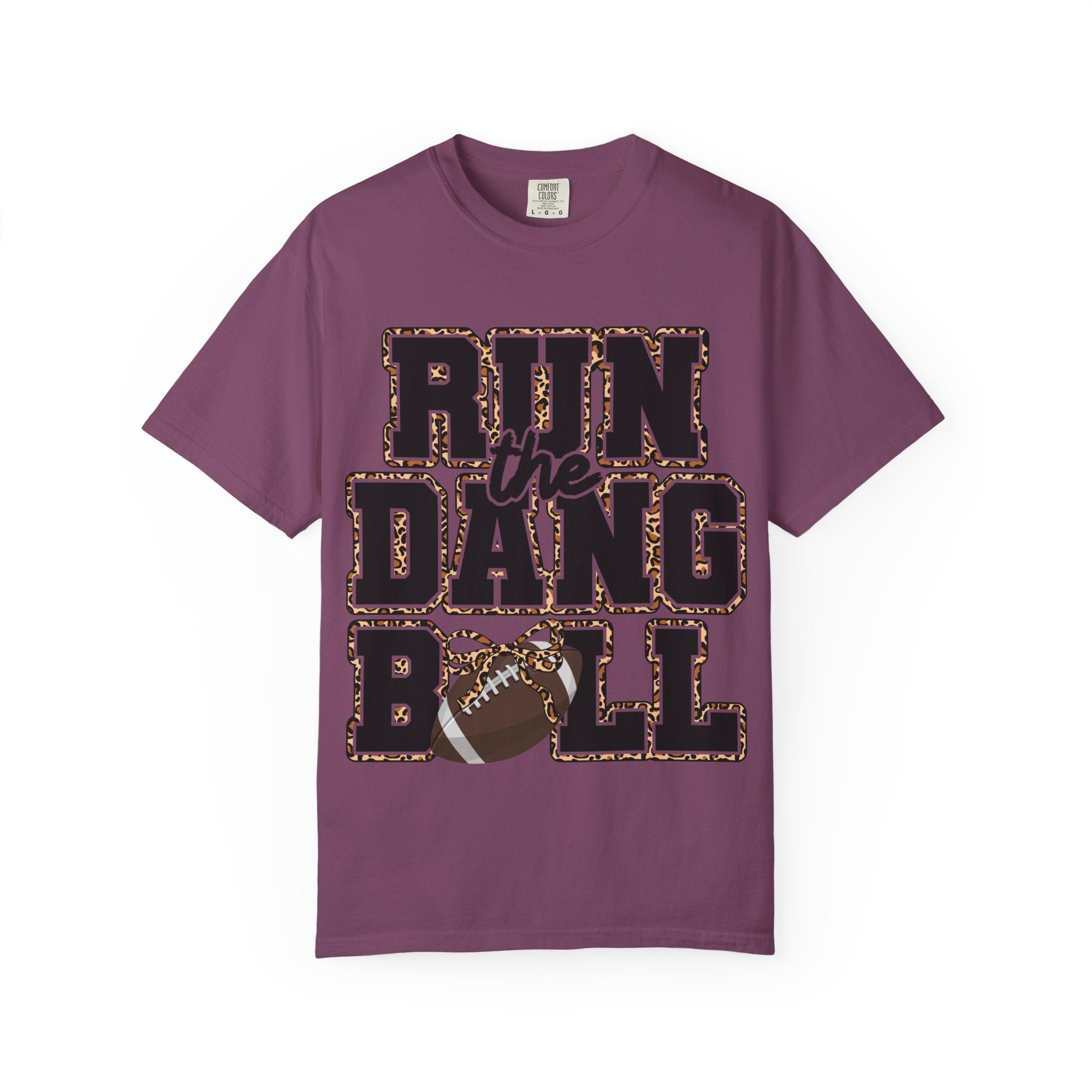 Run the Dang Ball Football T-Shirt