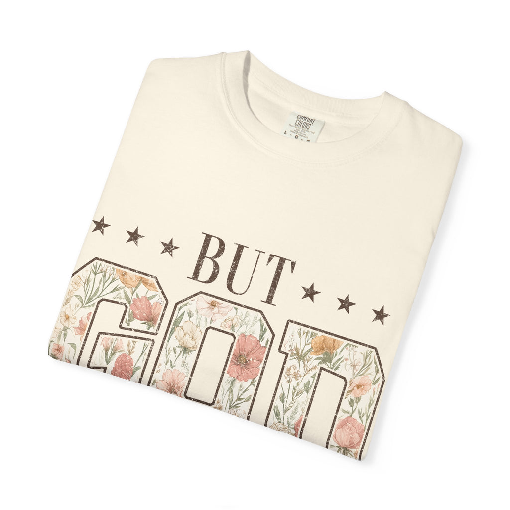 But God Floral T‑Shirt