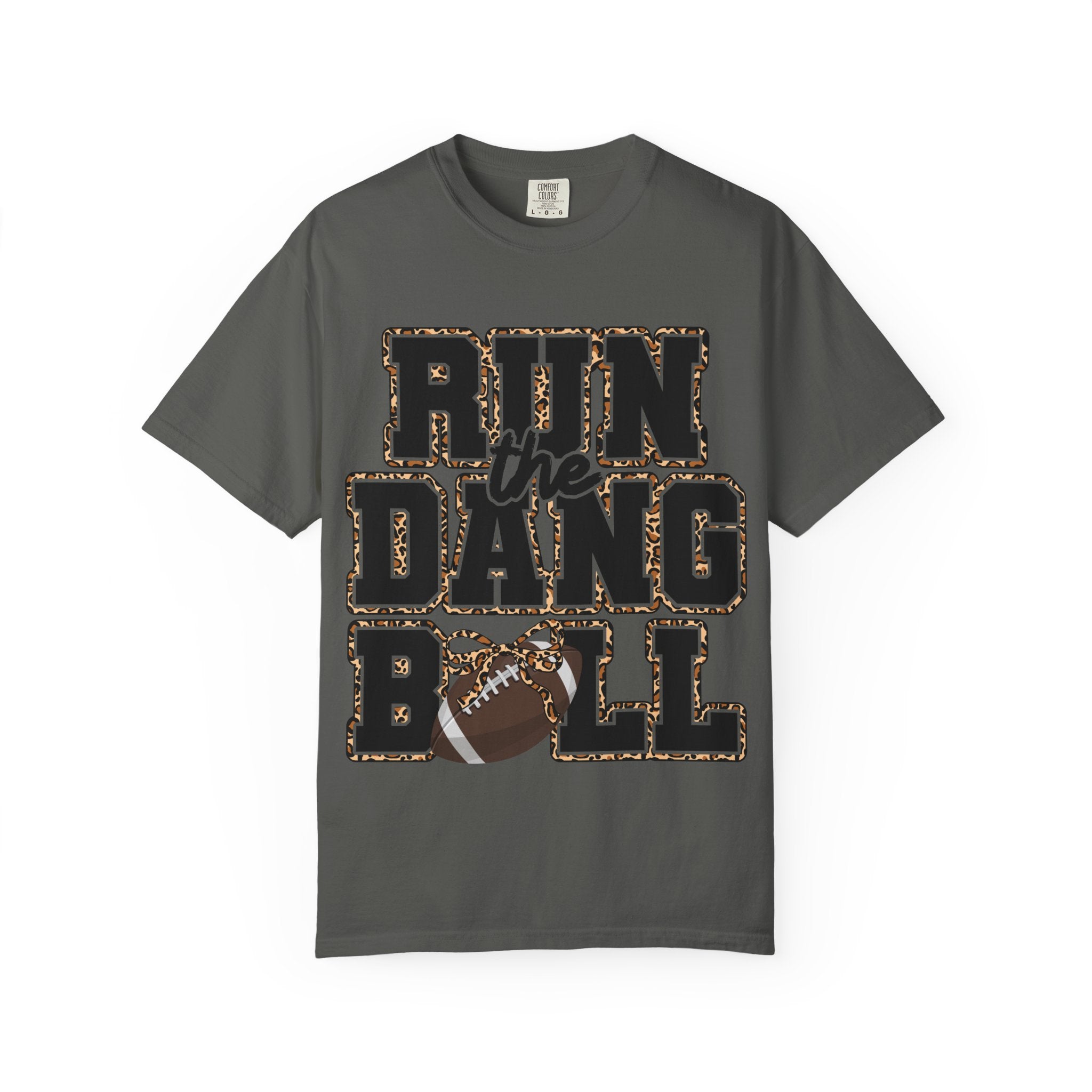 Run the Dang Ball Football T-Shirt