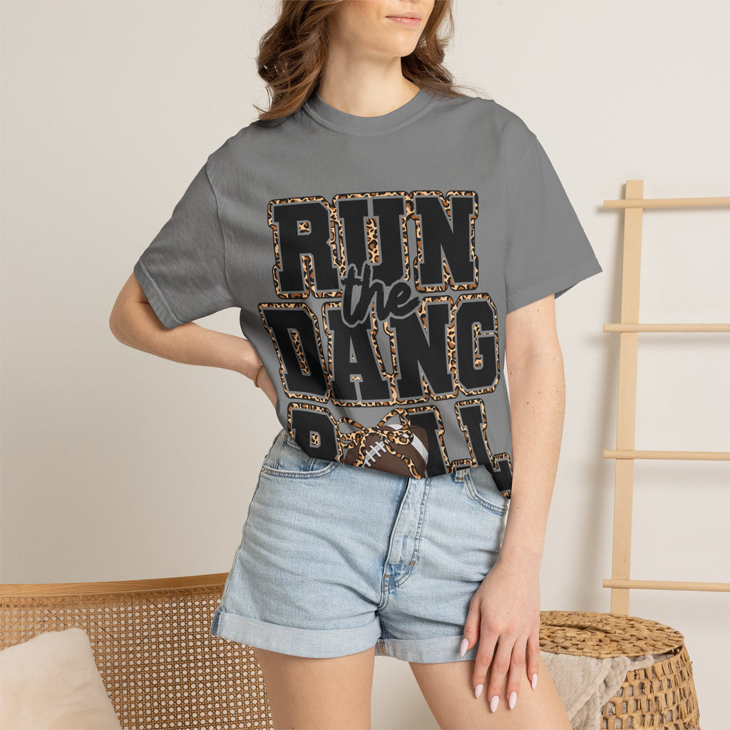 Run the Dang Ball Football T-Shirt