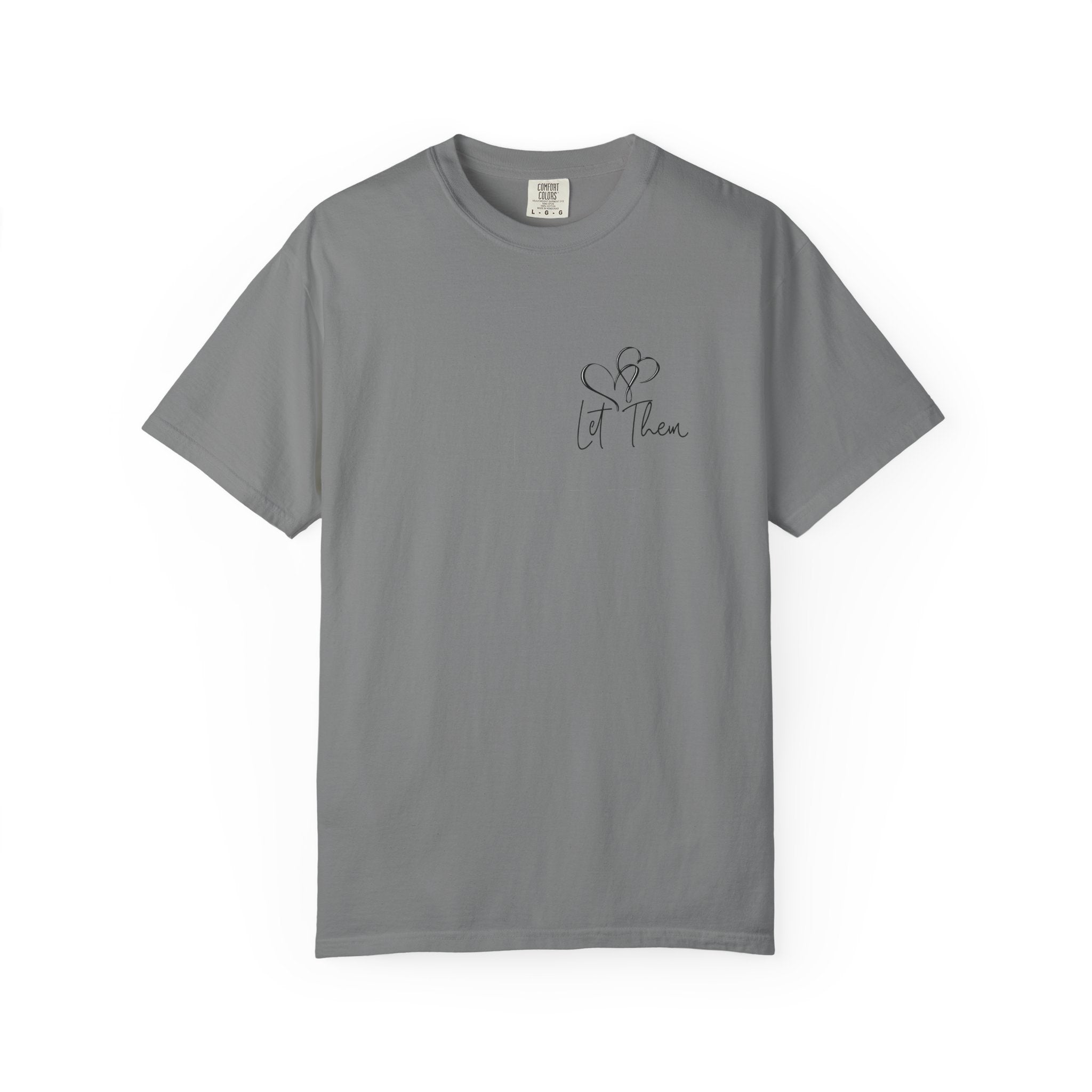 "Let Go" Front and Back design Tshirt