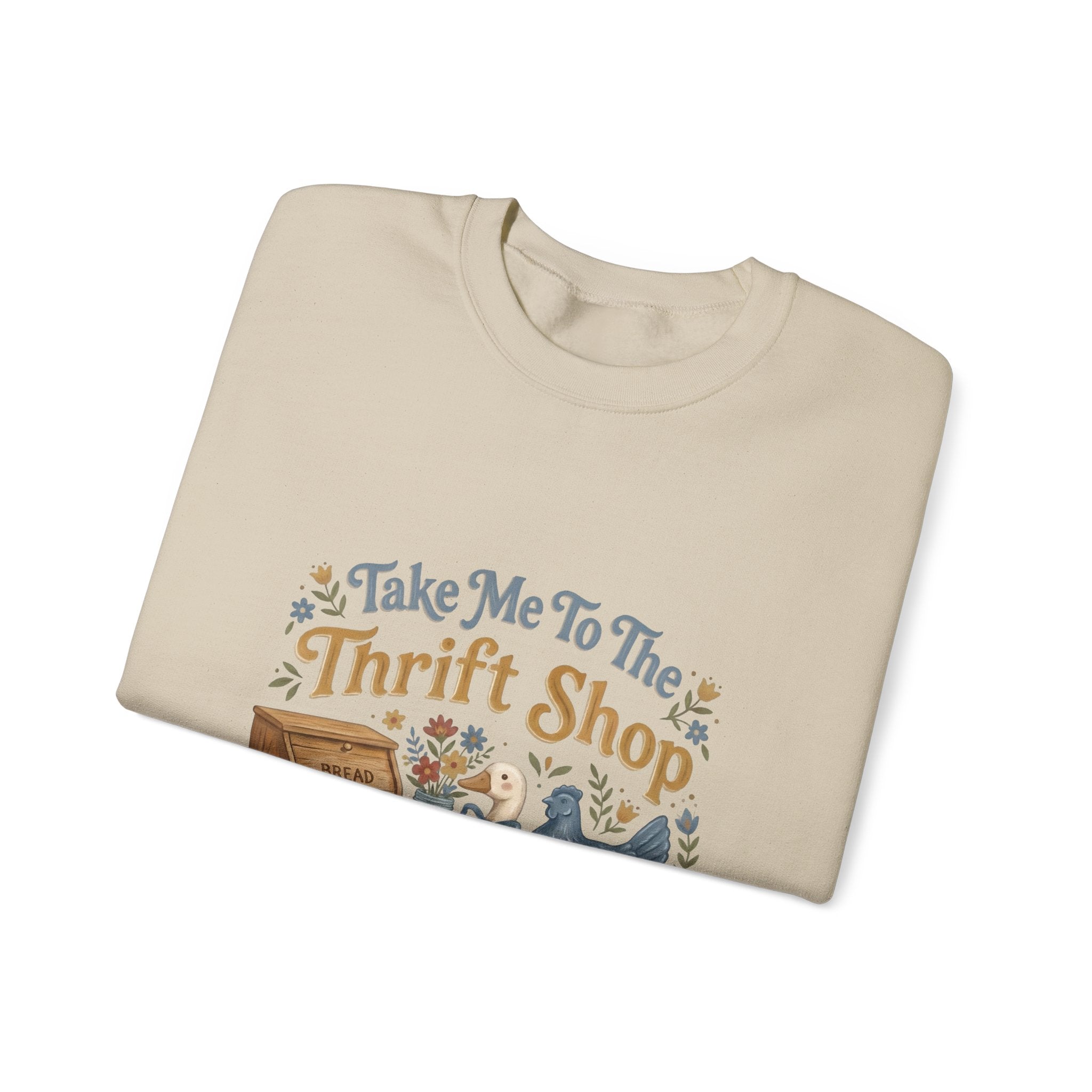 Take Me To The Thrift Shop Sweatshirt