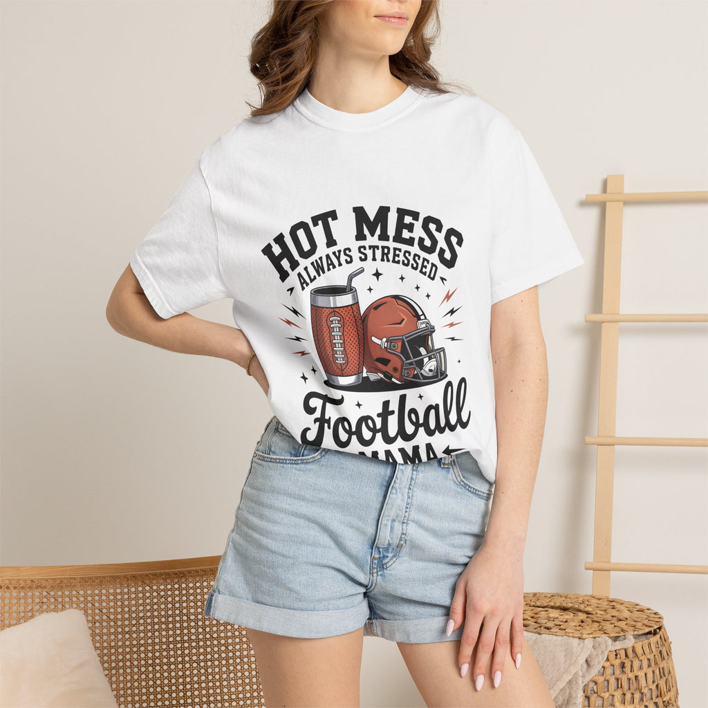 "Hot Mess, Always Stressed" Mom Tee