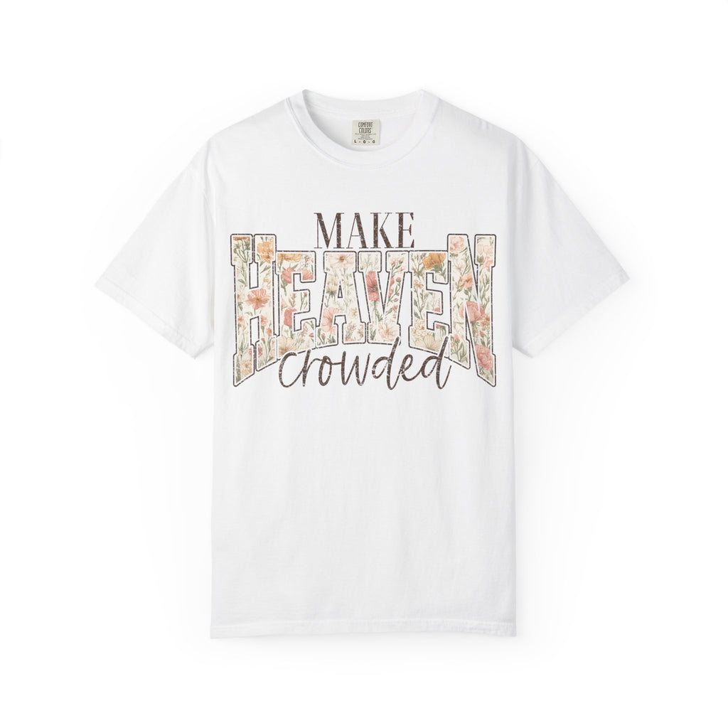 Make Heaven Crowded Floral T-Shirt