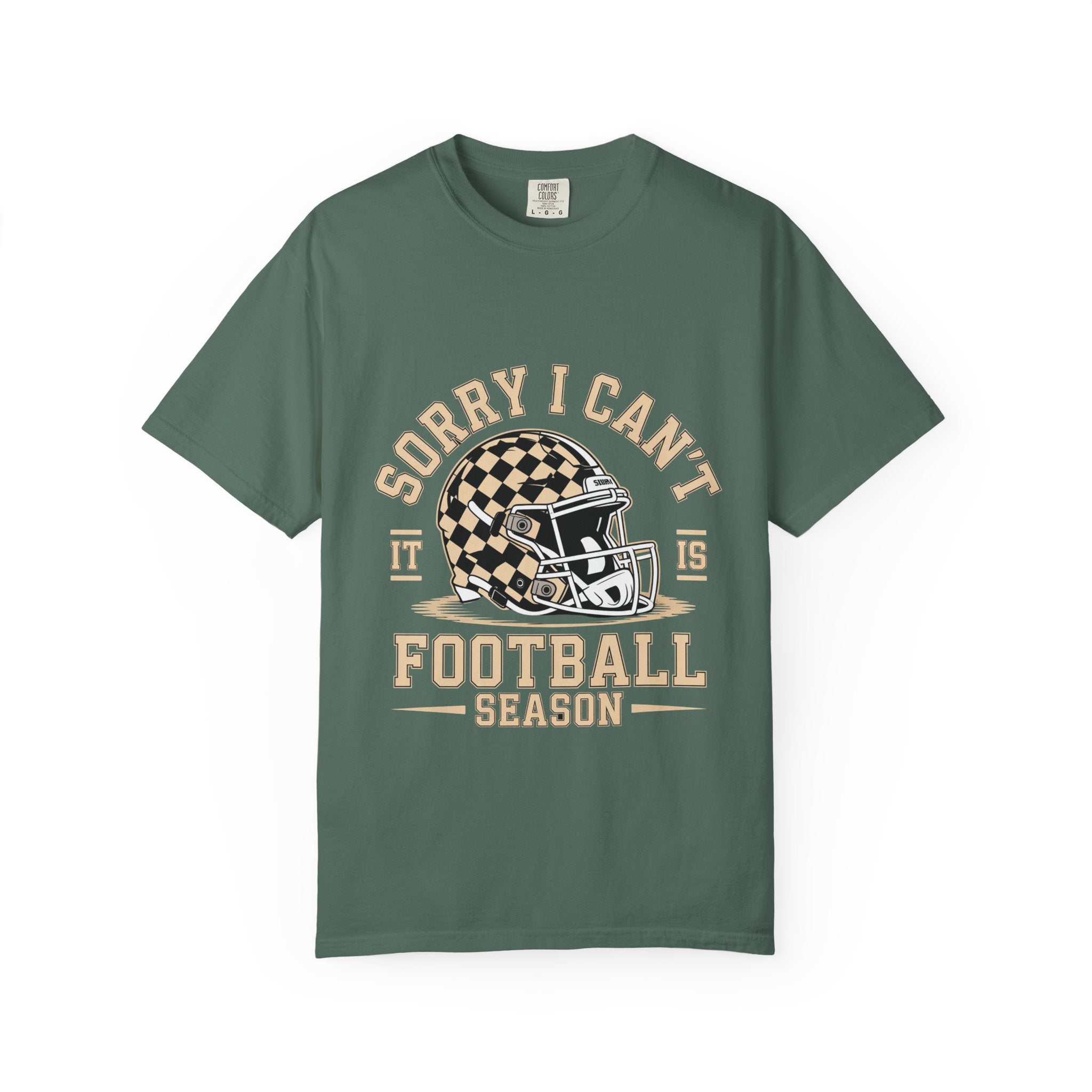 Sorry I Can't — Football Season T-Shirt