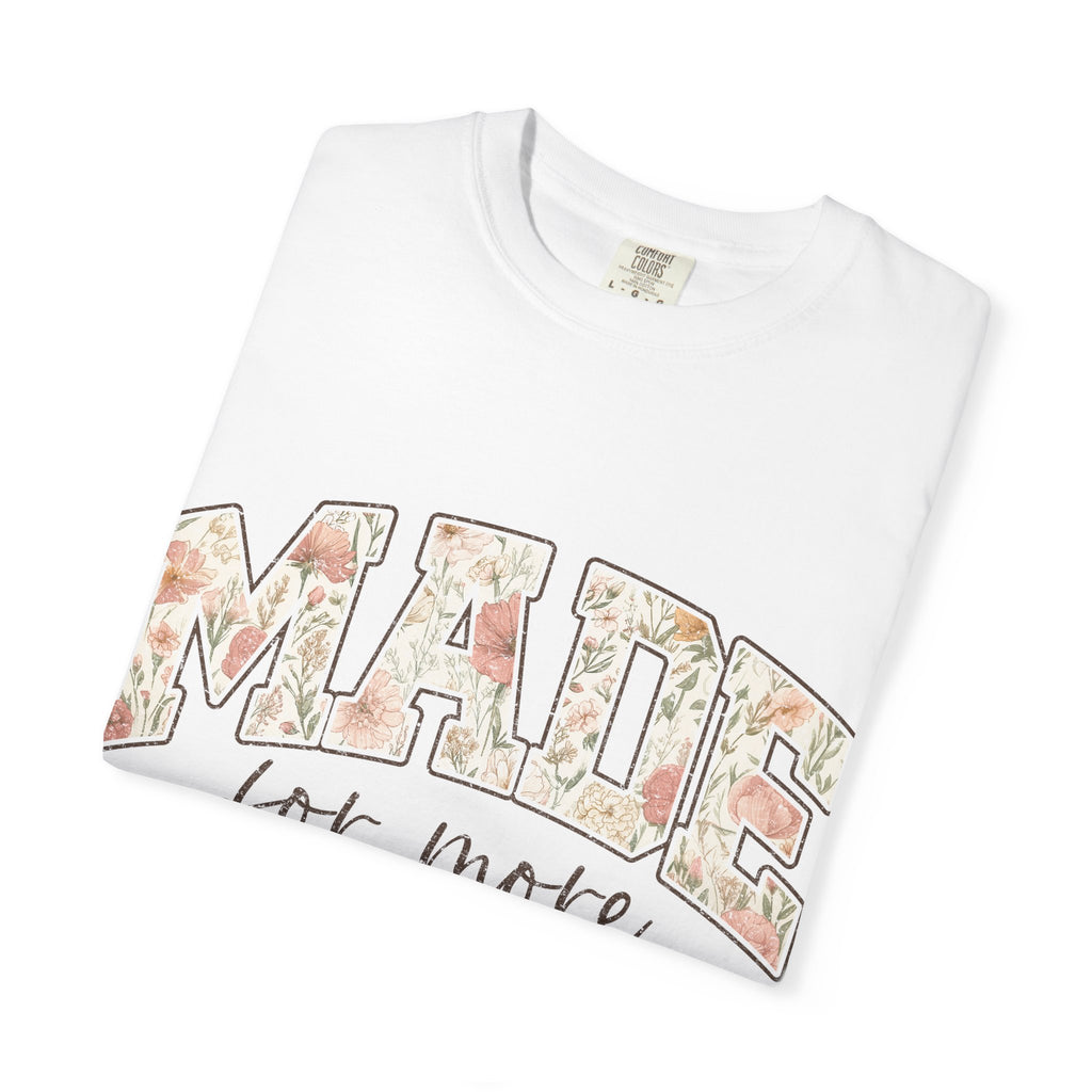 'Made for More' Inspirational Christian T-Shirt