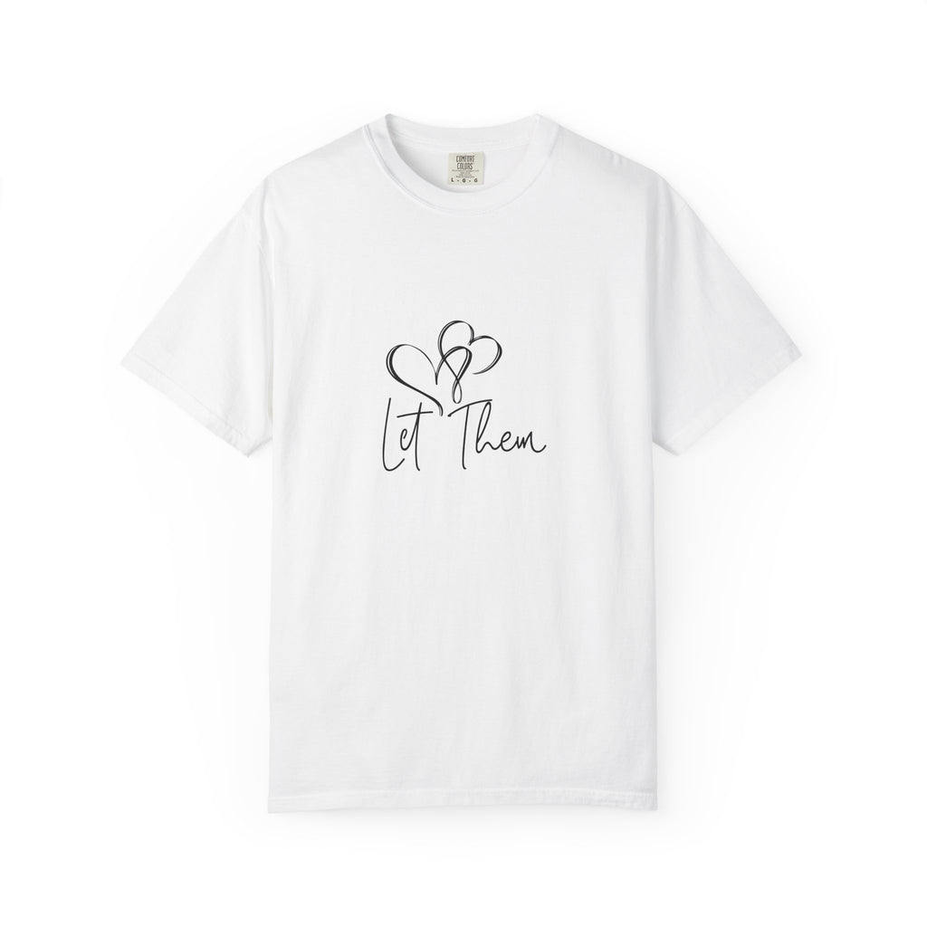 Let Them Heart Tee