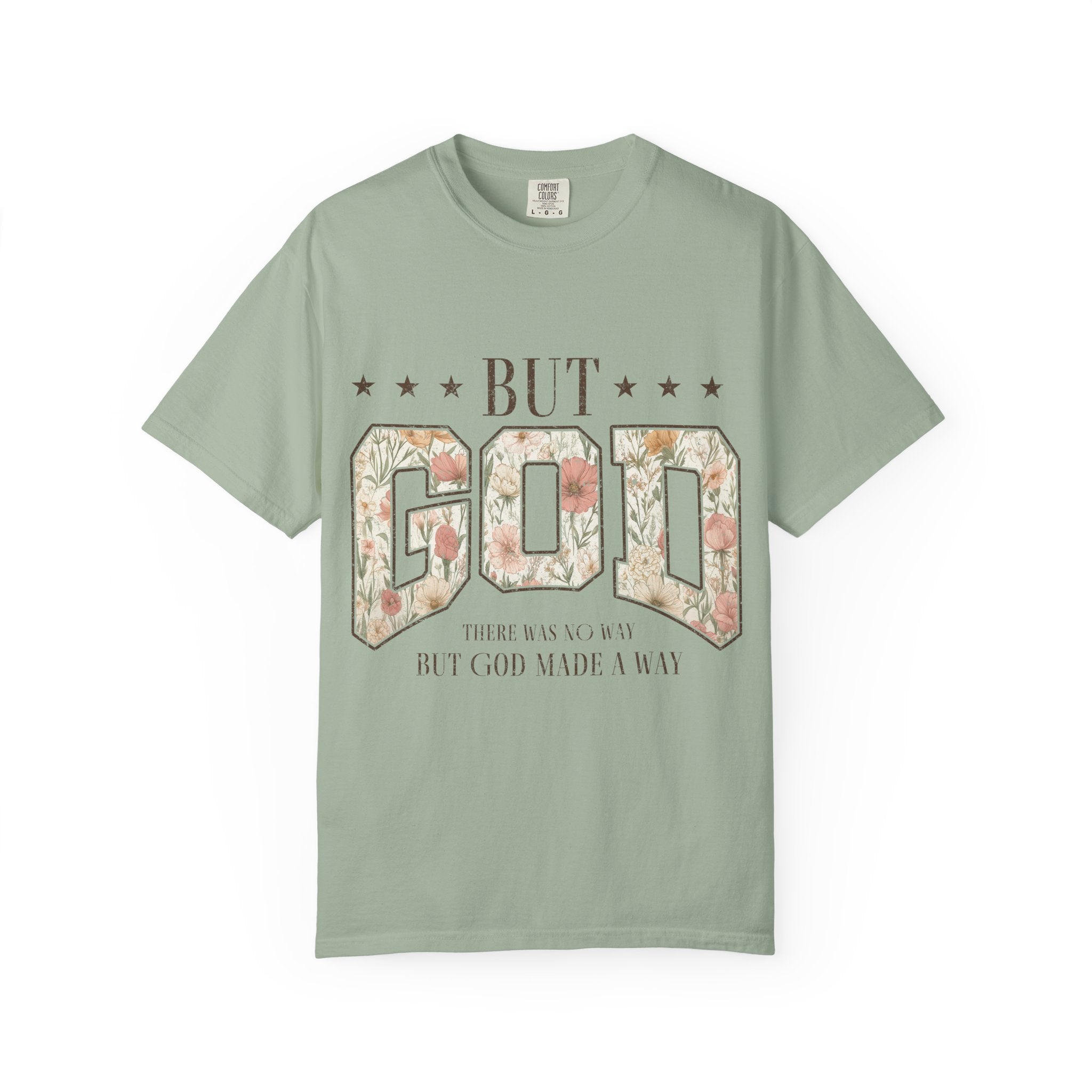 But God Floral T‑Shirt