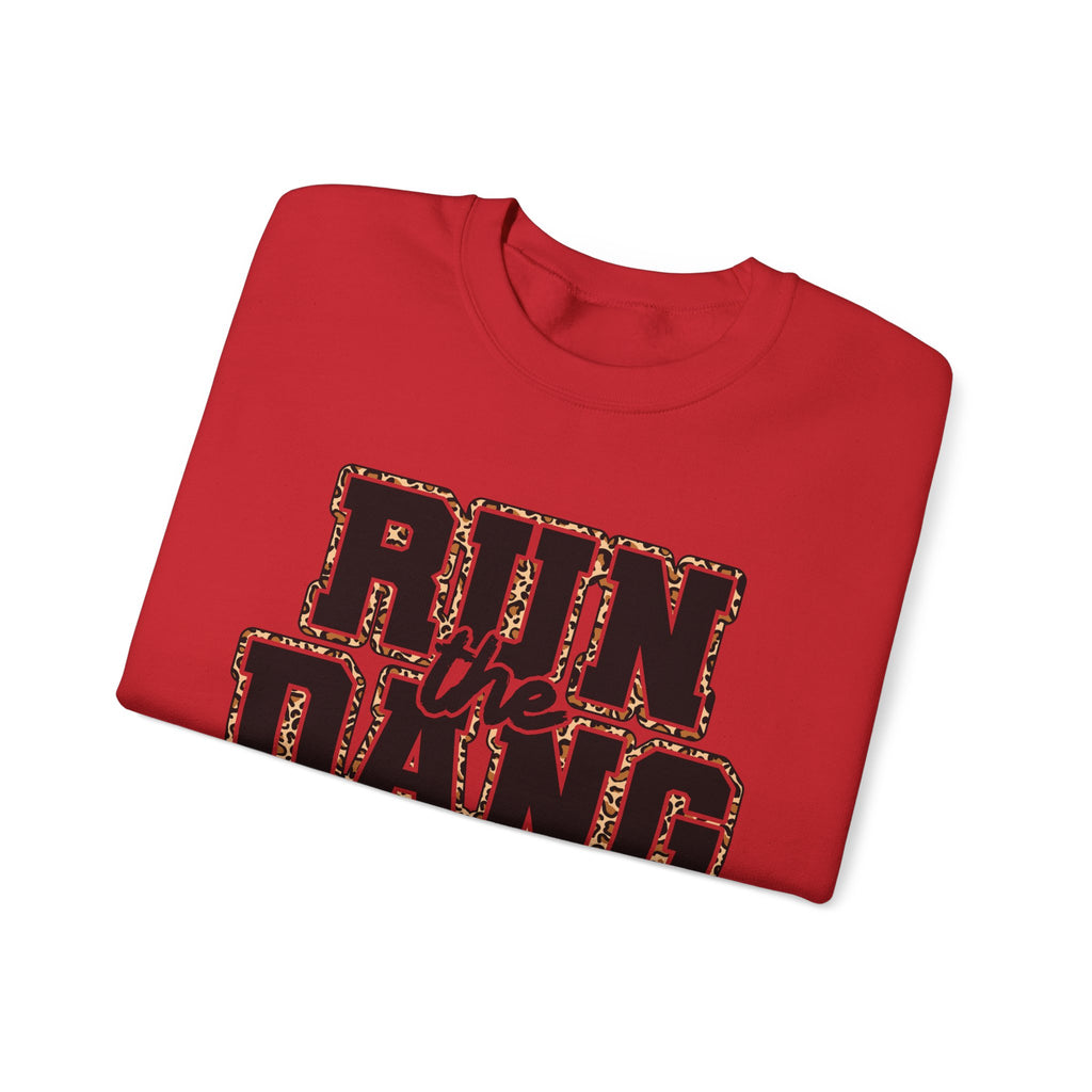 Run the Dang Ball Sweatshirt