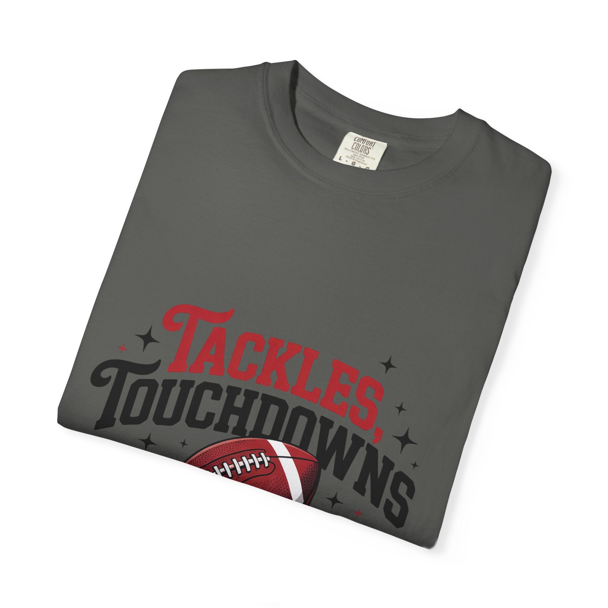 “Tackles Touchdowns Tailgates” Football Tee