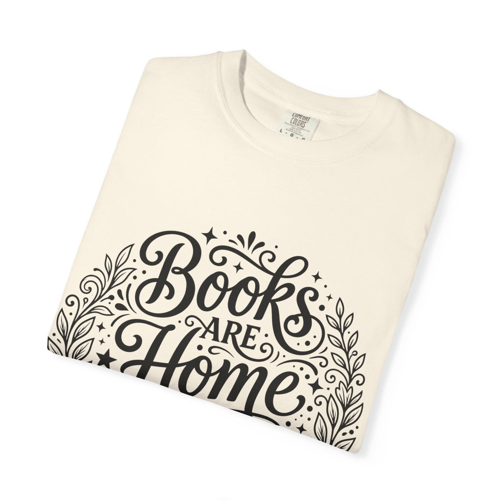 Books Are Home T-Shirt