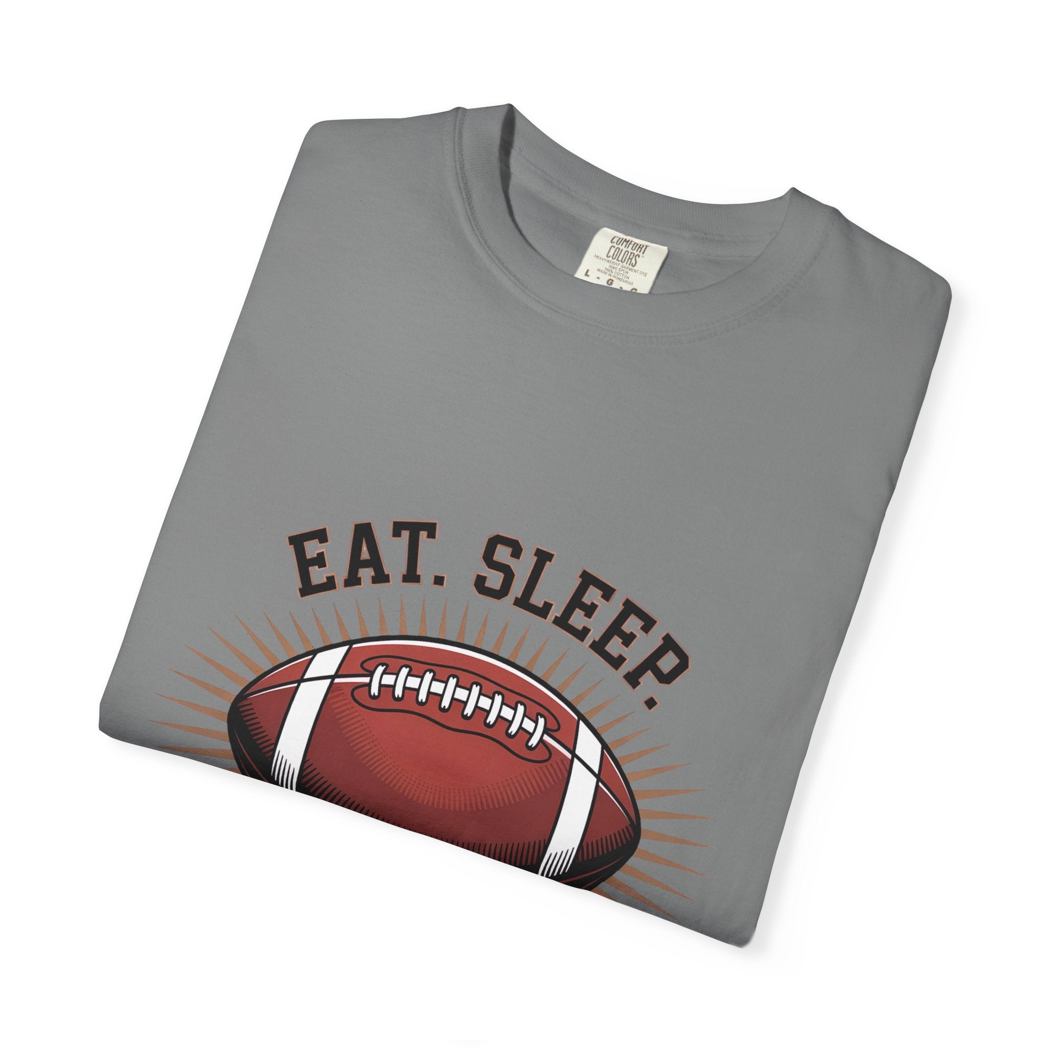 "Eat. Sleep. Football. Repeat."