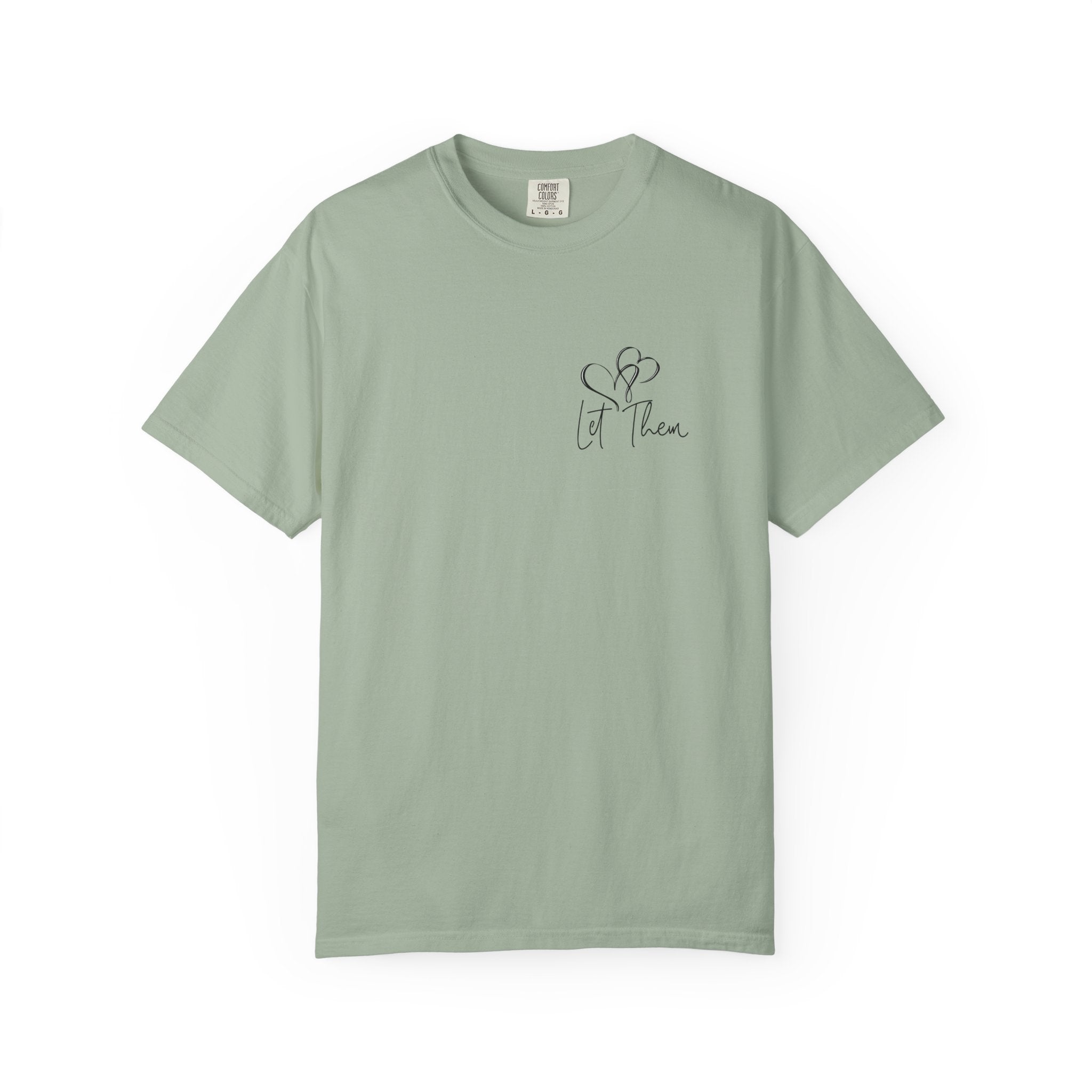 "Let Go" Front and Back design Tshirt
