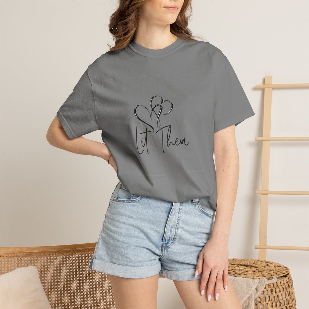 Let Them Heart Tee