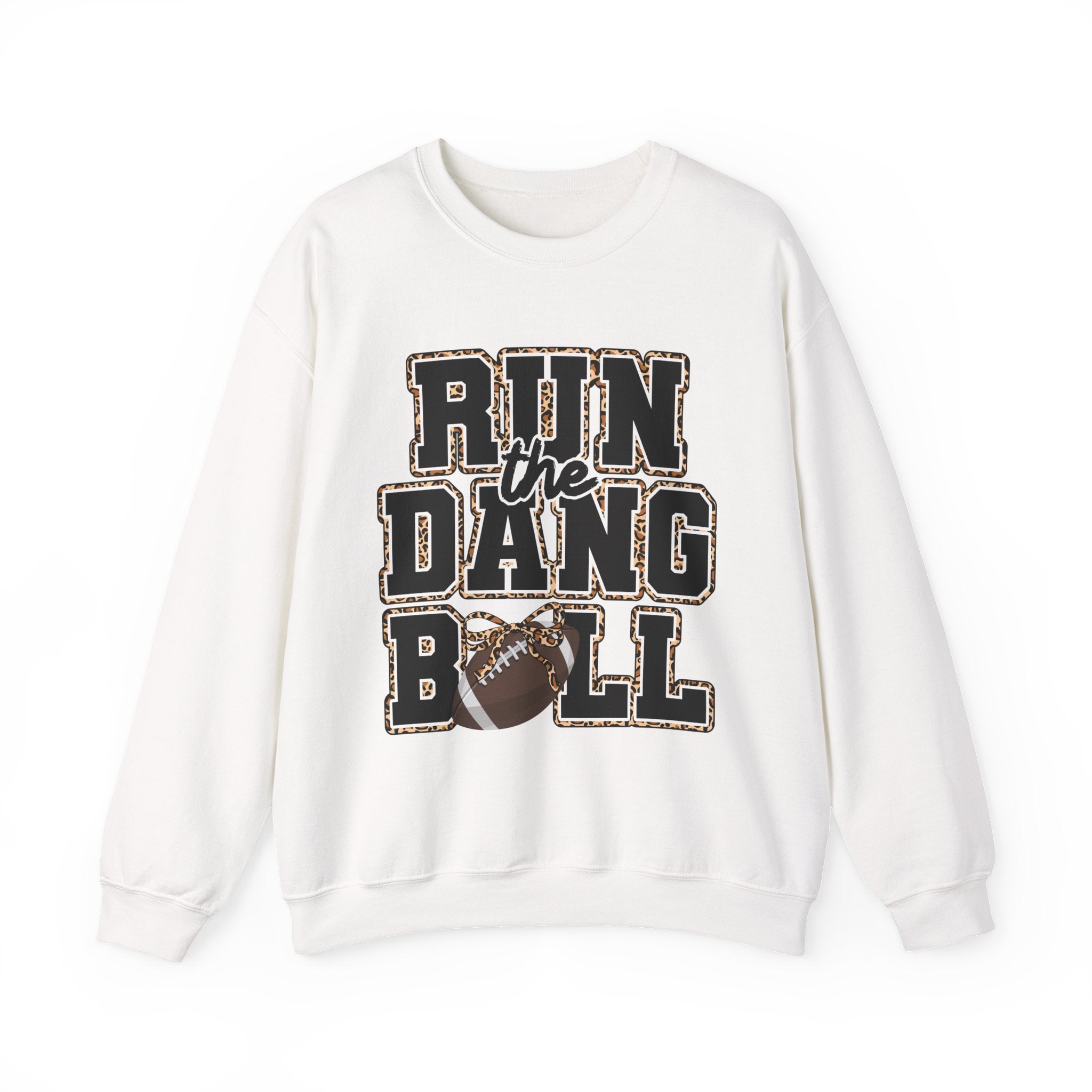 Run the Dang Ball Sweatshirt