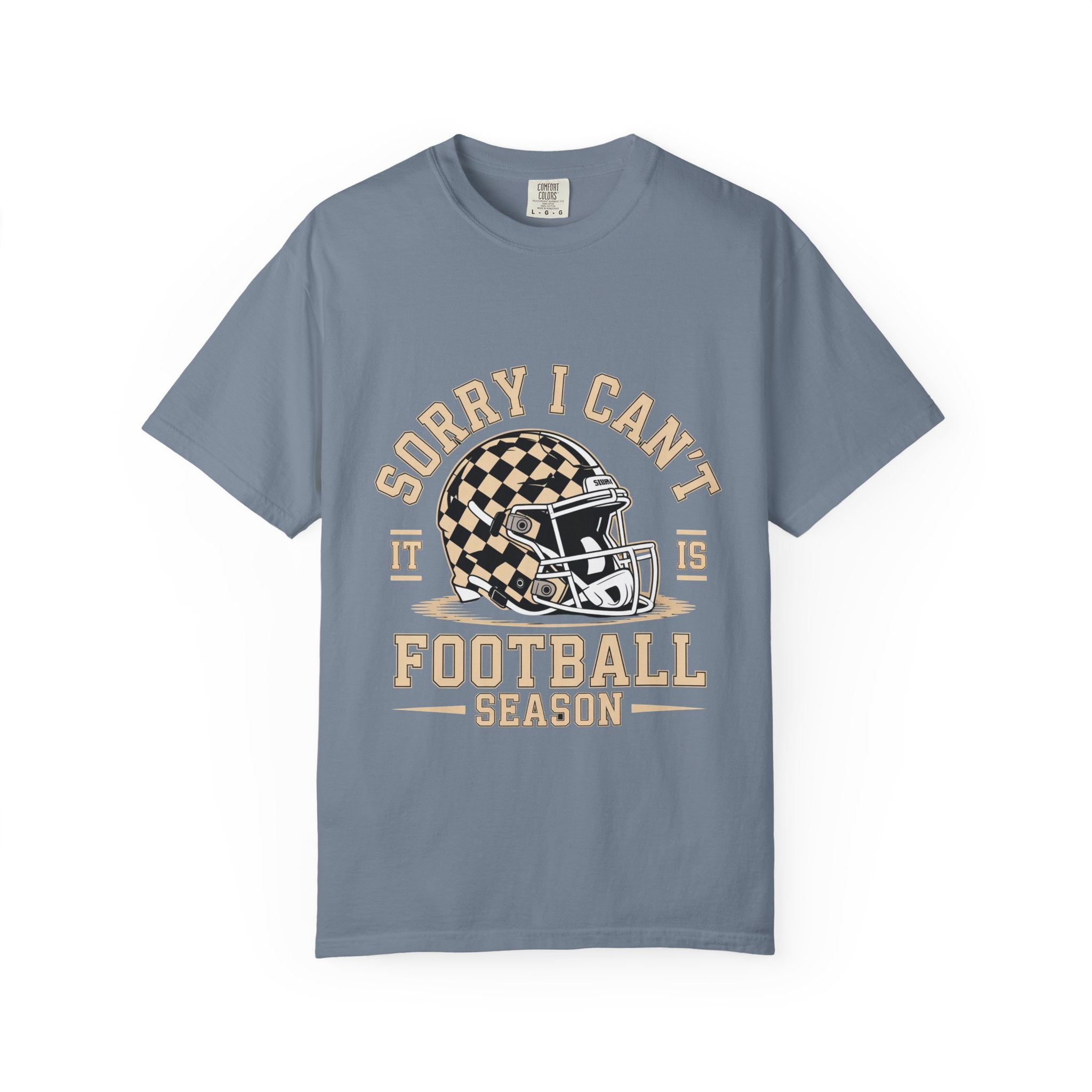 Sorry I Can't — Football Season T-Shirt