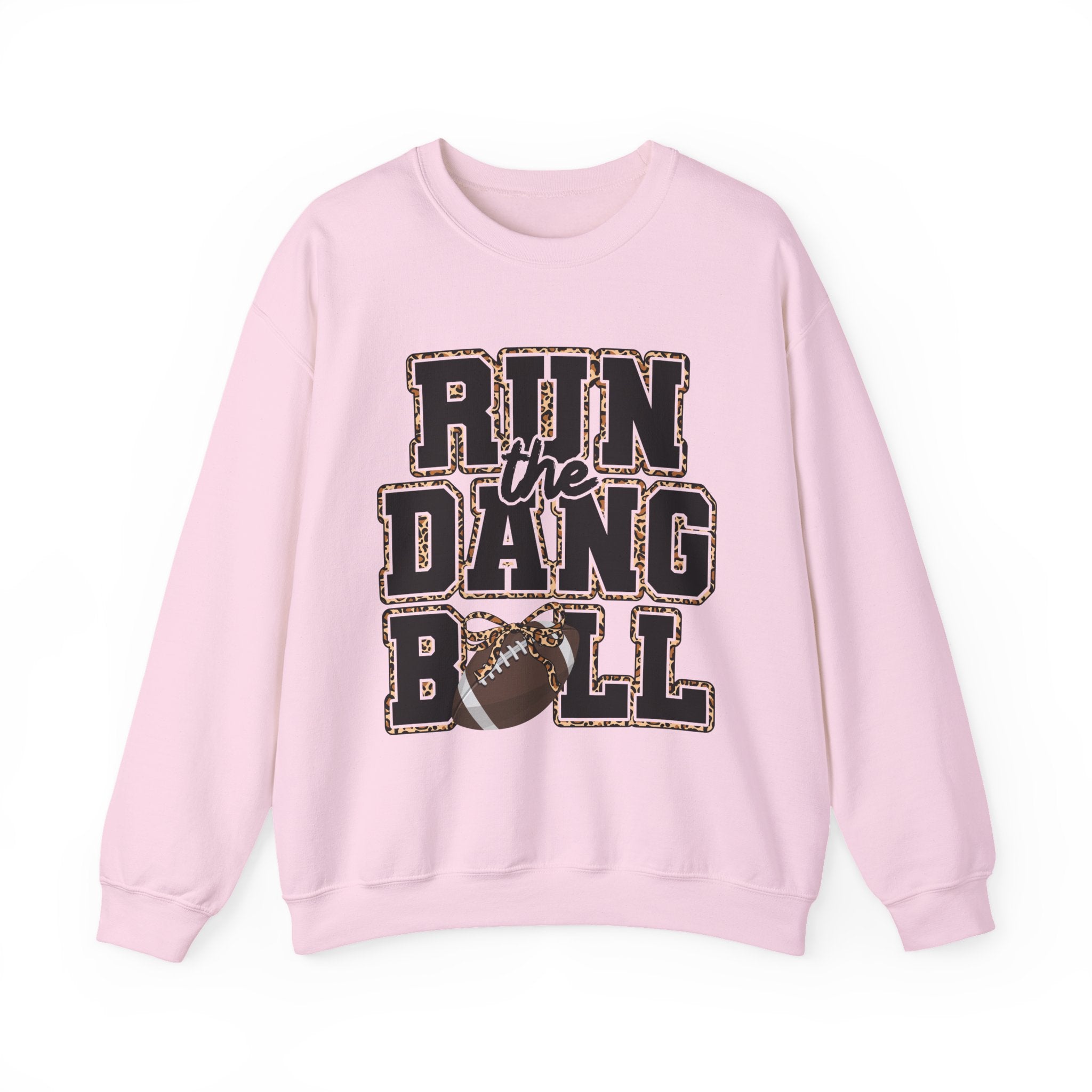 Run the Dang Ball Sweatshirt