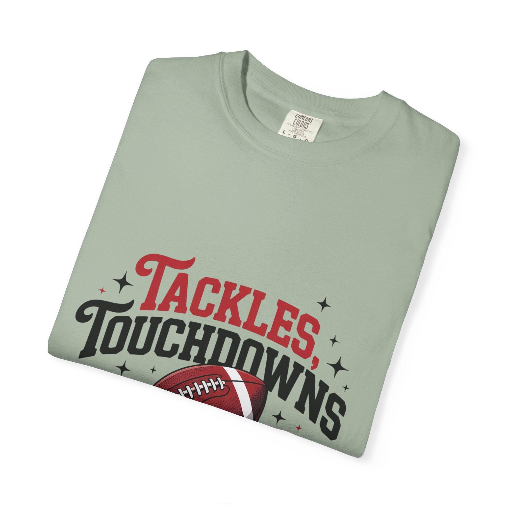 “Tackles Touchdowns Tailgates” Football Tee