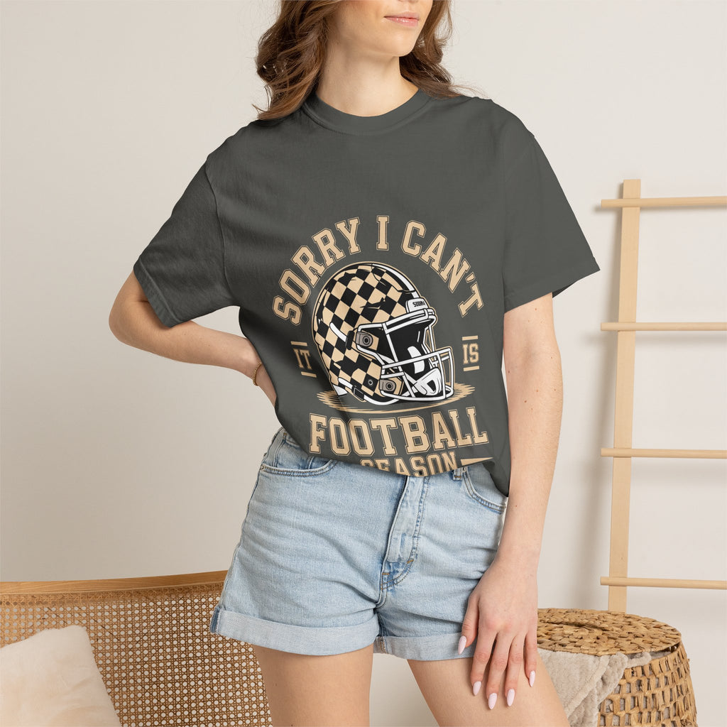 Sorry I Can't — Football Season T-Shirt