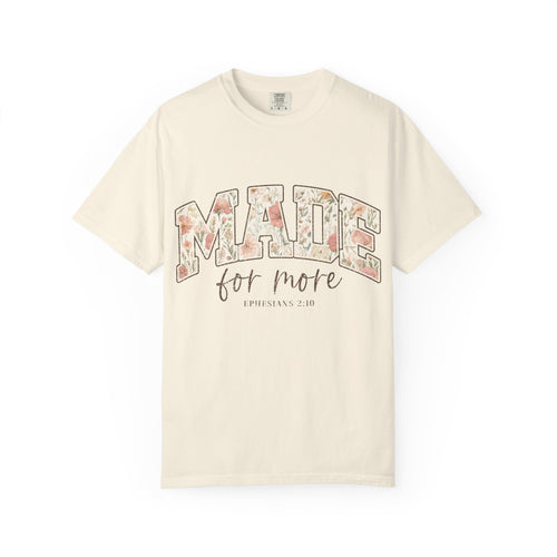 'Made for More' Inspirational Christian T-Shirt