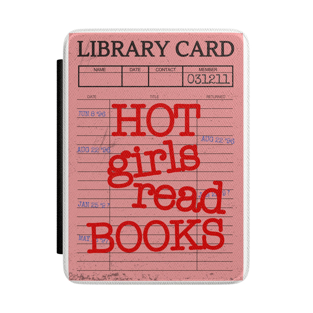 Kindle Case — "Hot Girls Read Books" Retro Library Card E-Reader Cover