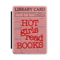Kindle Case — "Hot Girls Read Books" Retro Library Card E-Reader Cover