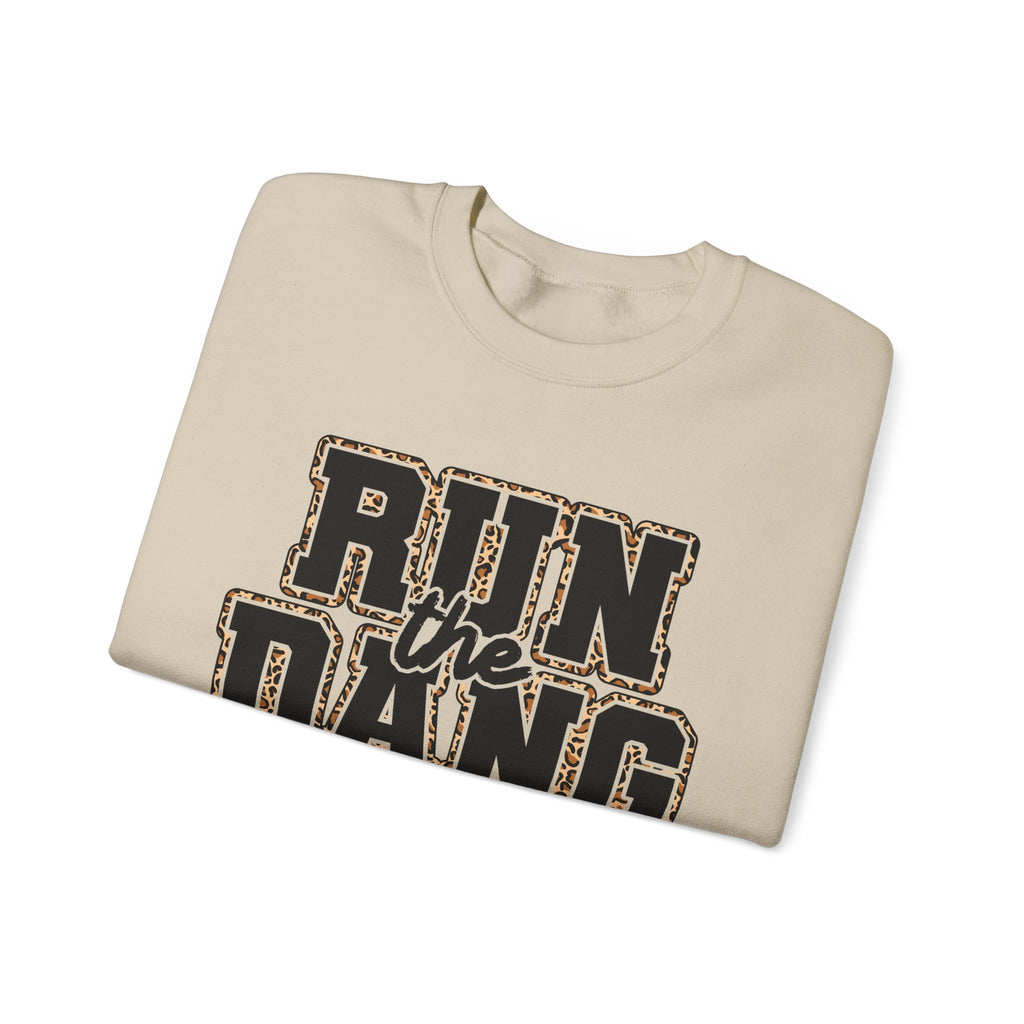 Run the Dang Ball Sweatshirt