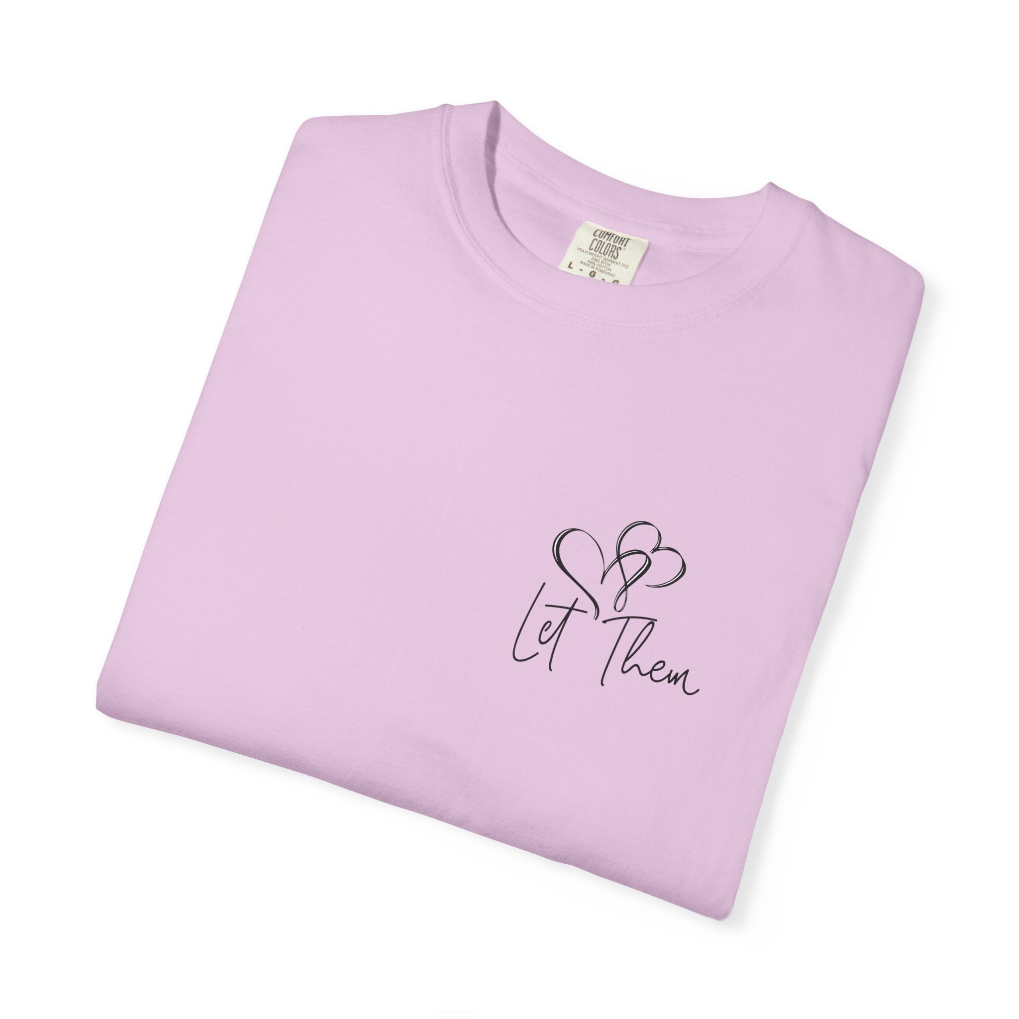 "Let Go" Front and Back design Tshirt
